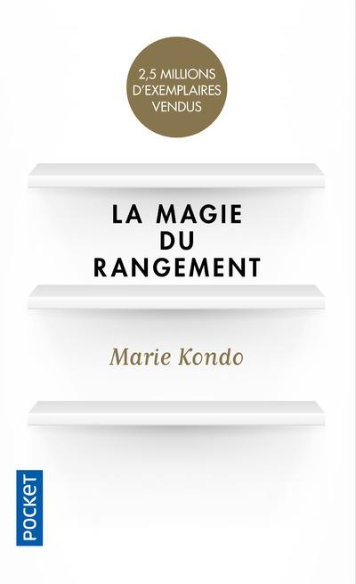 La magie du rangement, Marie Kondo pour moins consommer